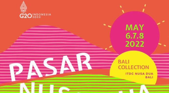 Smesco Indonesia gelar event “Telkomsel Pasar Nusa Dua”,Pemantik Ekonomi UKM Komoditi Unggulan Indonesia